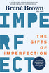 THE GIFTS OF IMPERFECTION - BROWN. BRENÉ